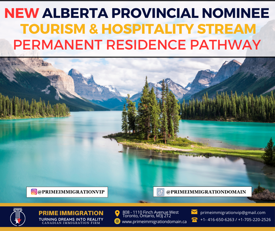Alberta Advantage Immigration Program's New Tourism and Hospitality Stream